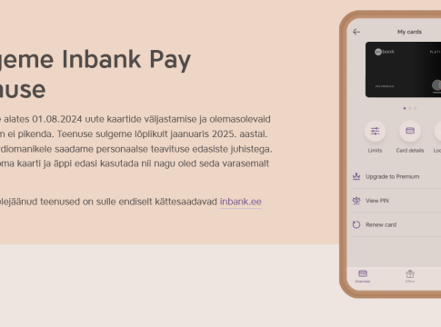 inbank-pay-lopetab-uuest-aastast-tegevuse,-ka-sinu-olemasolev-kaart-muutub-kehtetuks